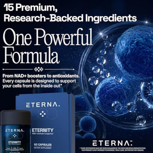 Eternity NAD+ Supplement + Resveratrol - 1050 mg - 15 Advanced Ingredients to Support Energy & Healthy Aging, Healthy Skin, Immune, Green Tea, Quercetin, CoQ10, Milk Thistle - 1 Month Supply
