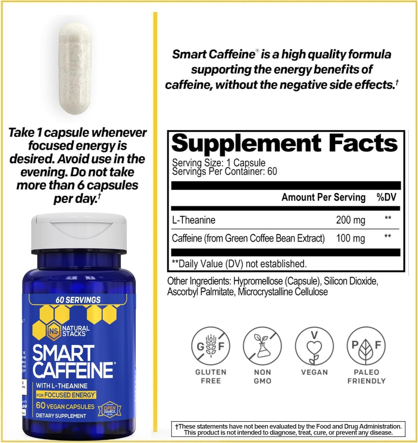 NATURAL STACKS Smart Caffeine Pills - 100mg Caffeine + 200mg L-Theanine Supplement - Supports Energy and Focus - No Jitters and No Crash - 60 Capsules
